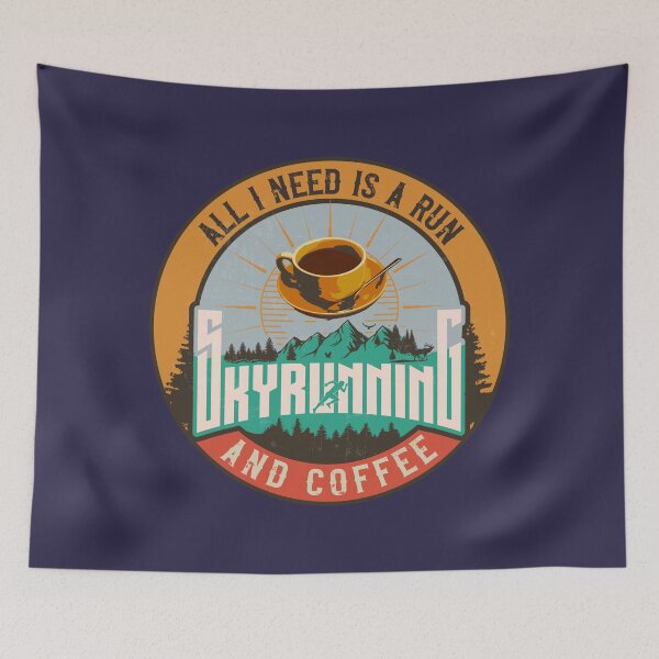 Item preview, SKYRUNNING ALL I NEED IS A RUN AND COFFEE designed and sold by HomeCoquette.