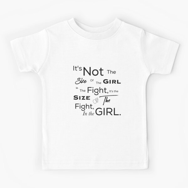 GIRL FIGHT Kids T-Shirt