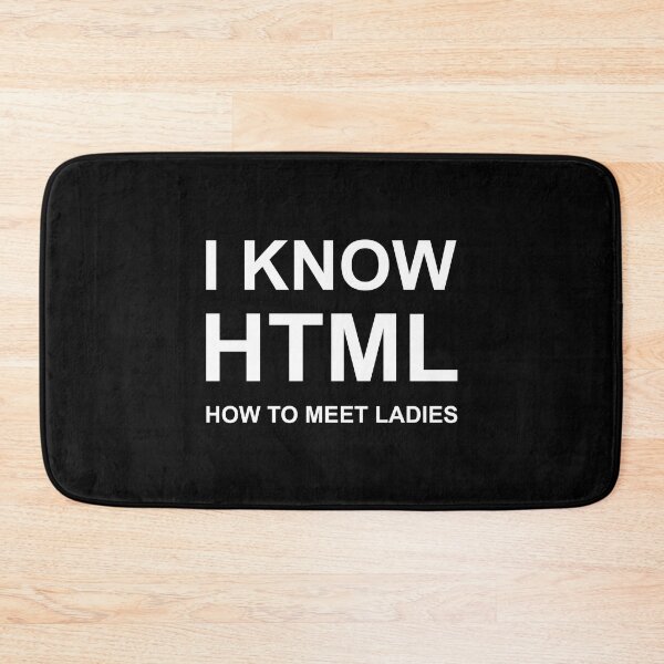 Item preview, I know HTML How to meet ladies designed and sold by Family-Shop.