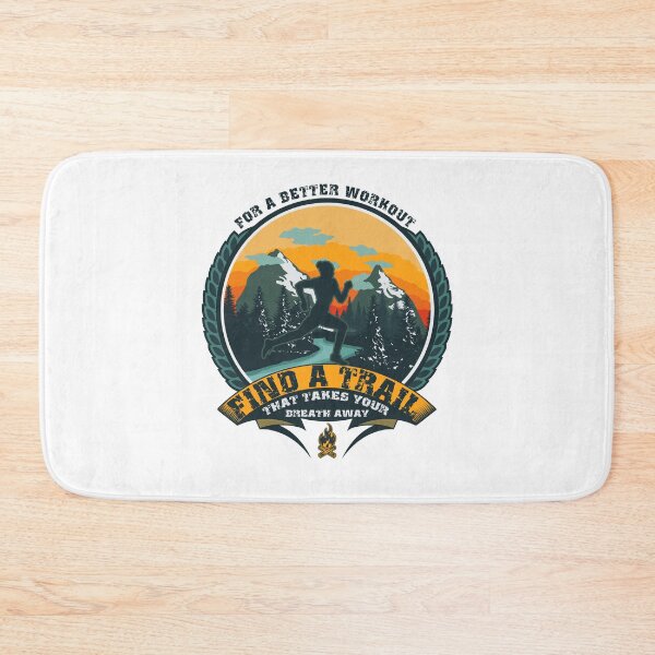Item preview, RUNNING QUOTE FOR A BETTER WORKOUT FIND A TRAIL THAT TAKES YOUR BREATH AWAY designed and sold by HomeCoquette.