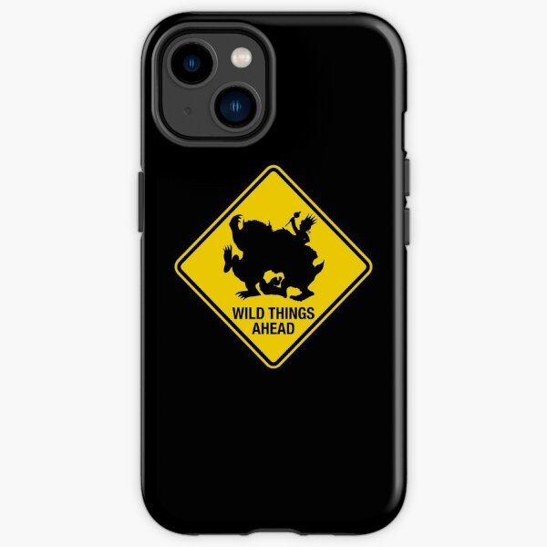 Wild Things Ahead iPhone Tough Case