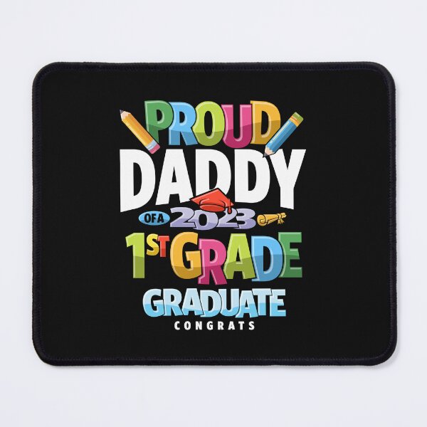 Item preview, Proud Daddy of a 1st Grade Class of 2023 Graduation designed and sold by cidolopez.