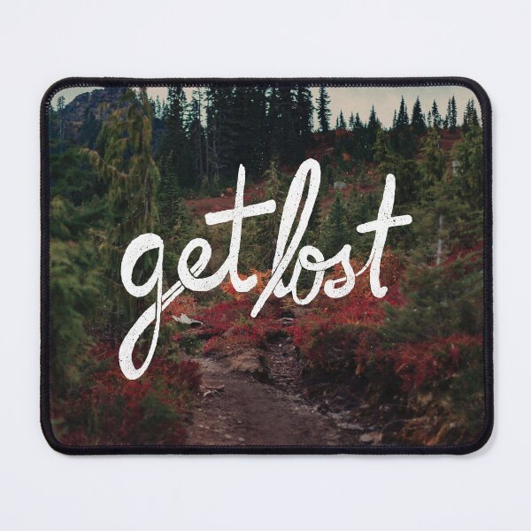 Item preview, Get Lost in the Pacific Northwest designed and sold by Leah Flores.