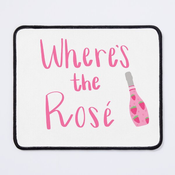 Item preview, Where's the Rosé designed and sold by Bayleetheartist.
