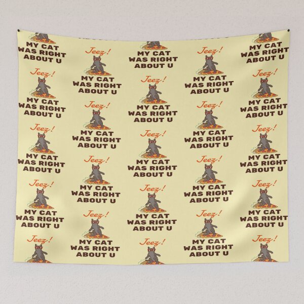 Item preview, Jeez My Cat Was Right About U designed and sold by surprise-to-me.