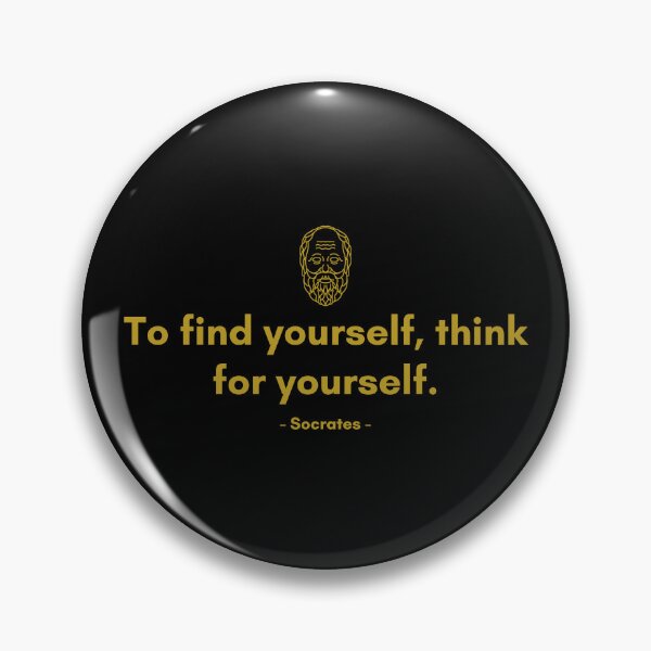 Item preview, To find yourself, think for yourself. - Quote from Socrates designed and sold by Philosopherous.