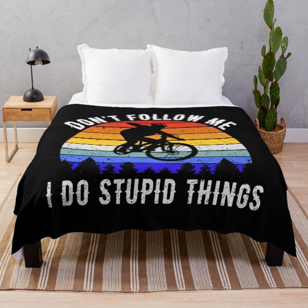 Item preview, Don't Follow Me I Do Stupid Things - Mountain Bike V designed and sold by Lemon Pepper.