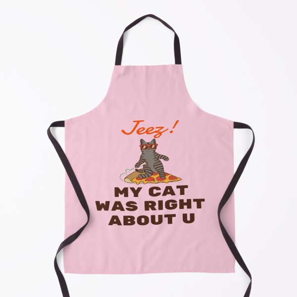 Item preview, Jeez My Cat Was Right About U designed and sold by surprise-to-me.