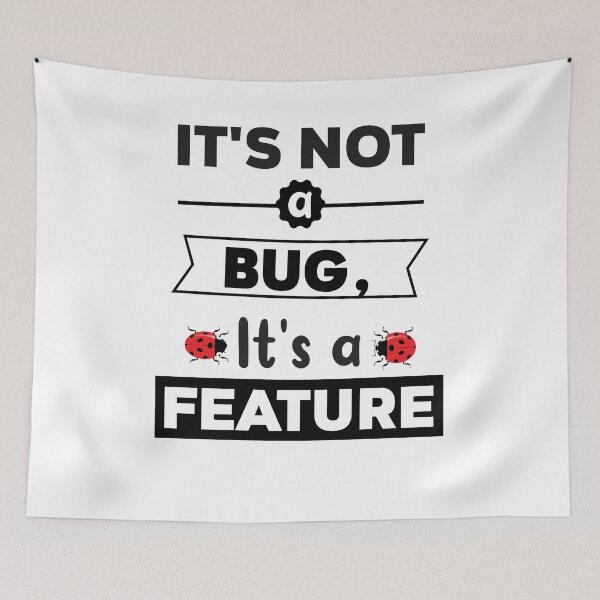 Item preview, It's Not A Bug It's A Feature , Computer Nerd Tech Support Gift for Developers, IT Professionals, and Programming Students designed and sold by stapodstore.