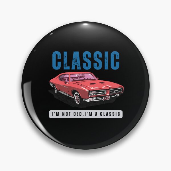 Item preview, I'm Not Old, I'm A Classic designed and sold by M1haShop.