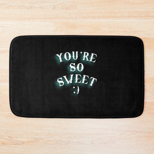 Item preview, YOU'RE SO SWEET ;) (Motivation) designed and sold by LEOEXPRESS.