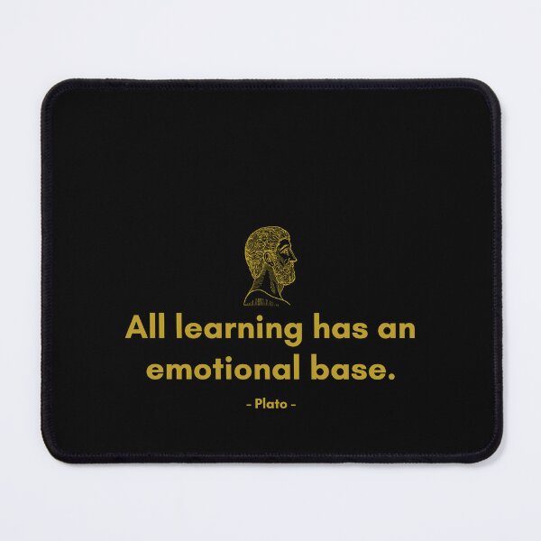 Item preview, All learning has an emotional base. - Quote from Plato designed and sold by Philosopherous.