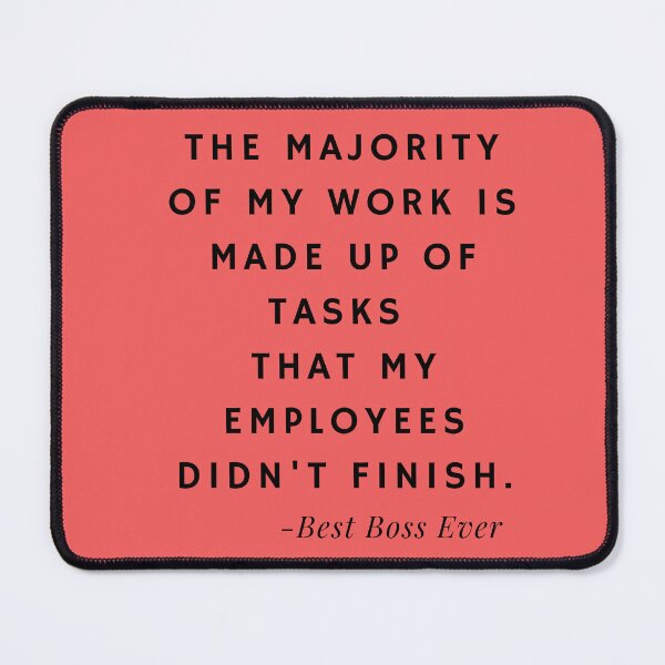 Item preview, Best Boss Ever Quotes about Tasks (Red) designed and sold by nipanee.