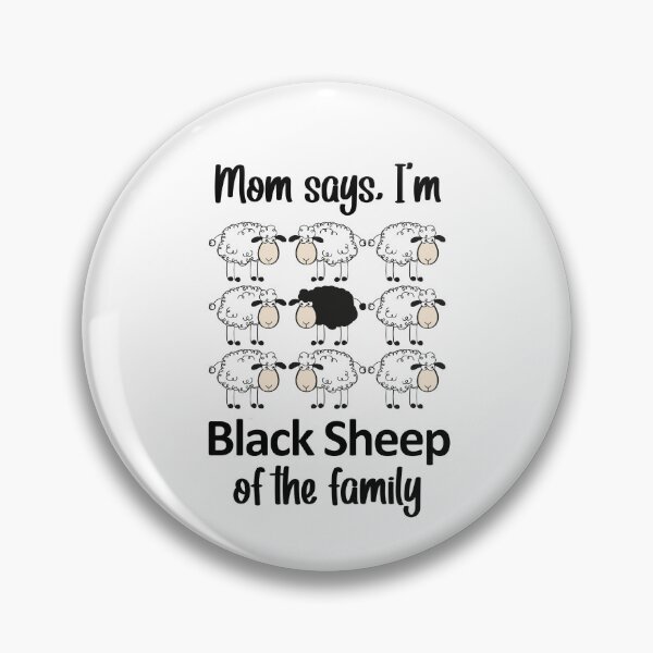 Item preview, Mom says, I'm the Black Sheep of the Family 2 designed and sold by wordsonly.