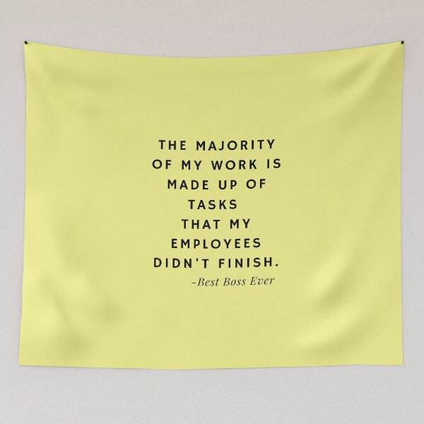 Item preview, Best Boss Ever Quotes about Tasks (Yellow) designed and sold by nipanee.