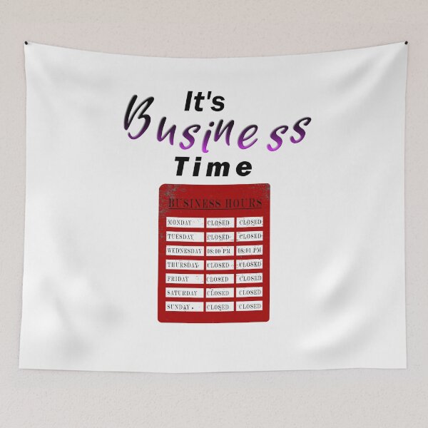 Item preview, It's Business Time designed and sold by Hornets-Nest.
