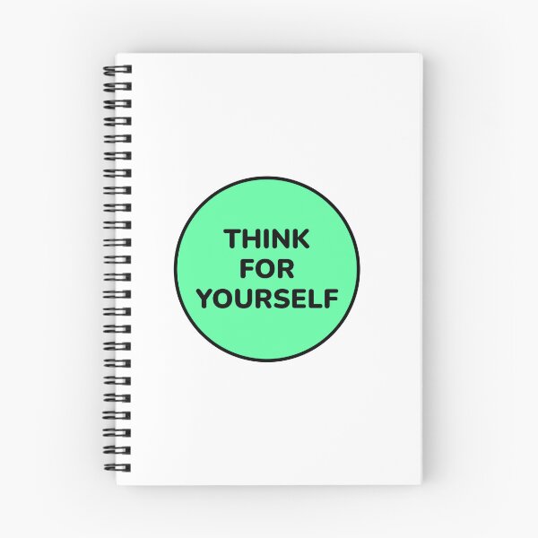 Item preview, THINK FOR YOURSELF designed and sold by Inspirationmotivation.