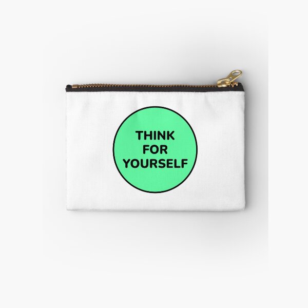 Item preview, THINK FOR YOURSELF designed and sold by Inspirationmotivation.