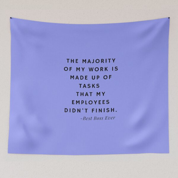Item preview, Best Boss Ever Quotes about Tasks (Blue) designed and sold by nipanee.