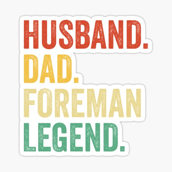 Artikel-Vorschau von Ehemann-Vater-Vorarbeiter-Legende, Vorarbeiter-Vater-T-Shirt für Ehemann, Vorarbeiter-Vater-Vatertagsgeschenk, Vorarbeiter-Vater-Geschenk für ihn, designt und verkauft von Dogs Geeky⭐⭐⭐⭐⭐.