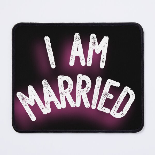 Item preview, I AM MARRIED (Motivation Design) designed and sold by LEOEXPRESS.