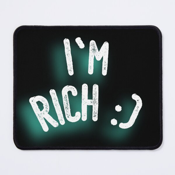 Item preview, I'm RICH :) (Motivation Design) designed and sold by LEOEXPRESS.