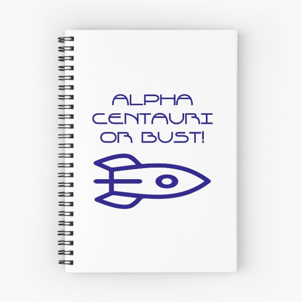 Item preview, Alpha Centauri or Bust  designed and sold by CrankyOldDude.
