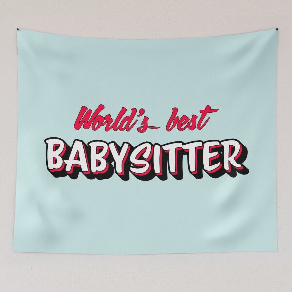 Item preview, Worlds Best Babysitter designed and sold by DenverTees.