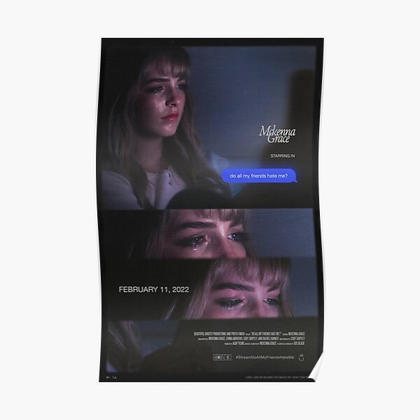 Do All My Friends Hate Me Poster