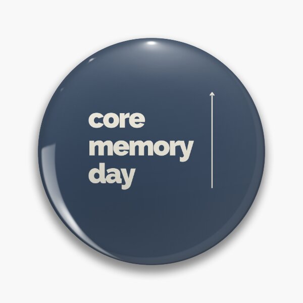 Item preview, Core Memory Day designed and sold by gollydelally.