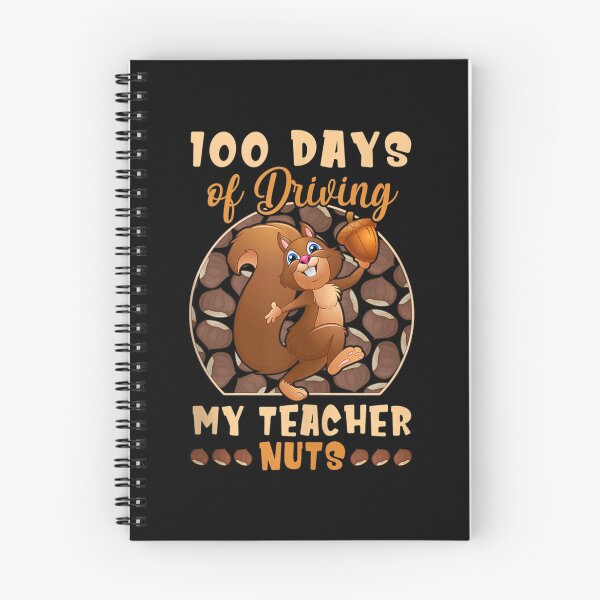 Item preview, 100 days of driving my teacher nuts designed and sold by KugiArt ⭐⭐⭐⭐⭐.