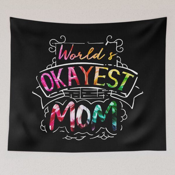 Item preview, World's Okayest Mom designed and sold by Kalli-design.