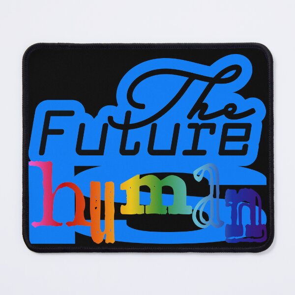 Item preview, The Future is Human designed and sold by Megan Pawlak Arts.