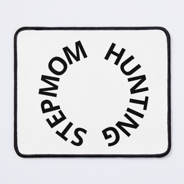 Item preview, Stepmom hunting designed and sold by Design Kingdom.
