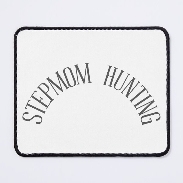 Item preview, Stepmom hunting designed and sold by Design Kingdom.