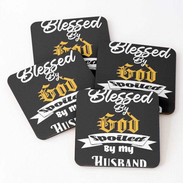 Item preview, Blessed by God spoiled by me husband designed and sold by alayal57.