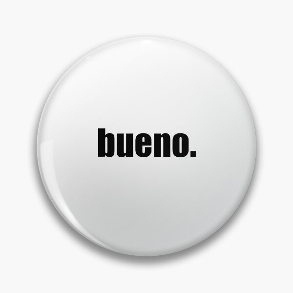 Item preview, bueno designed and sold by mavagraphics.