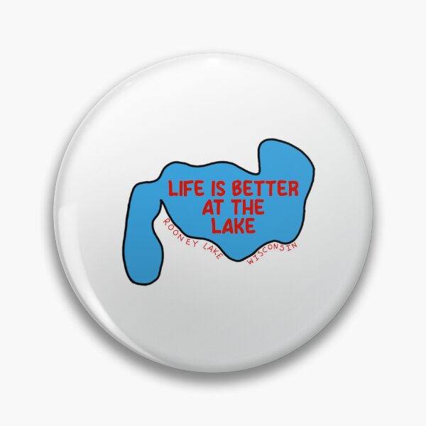 Item preview, life is better at rooney lake  designed and sold by BakerShaker04.