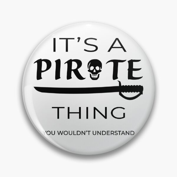 Item preview, It's a Pirate Thing, You Wouldn't Understand designed and sold by Mistreena.