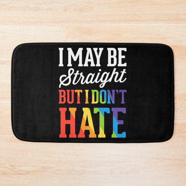 Item preview, I May Be Straight But I Don't Hate Gay LGBT Ally designed and sold by QueenOfPrint.