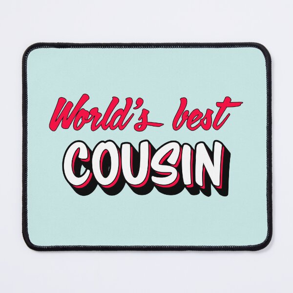 Item preview, Worlds Best Cousin designed and sold by DenverTees.