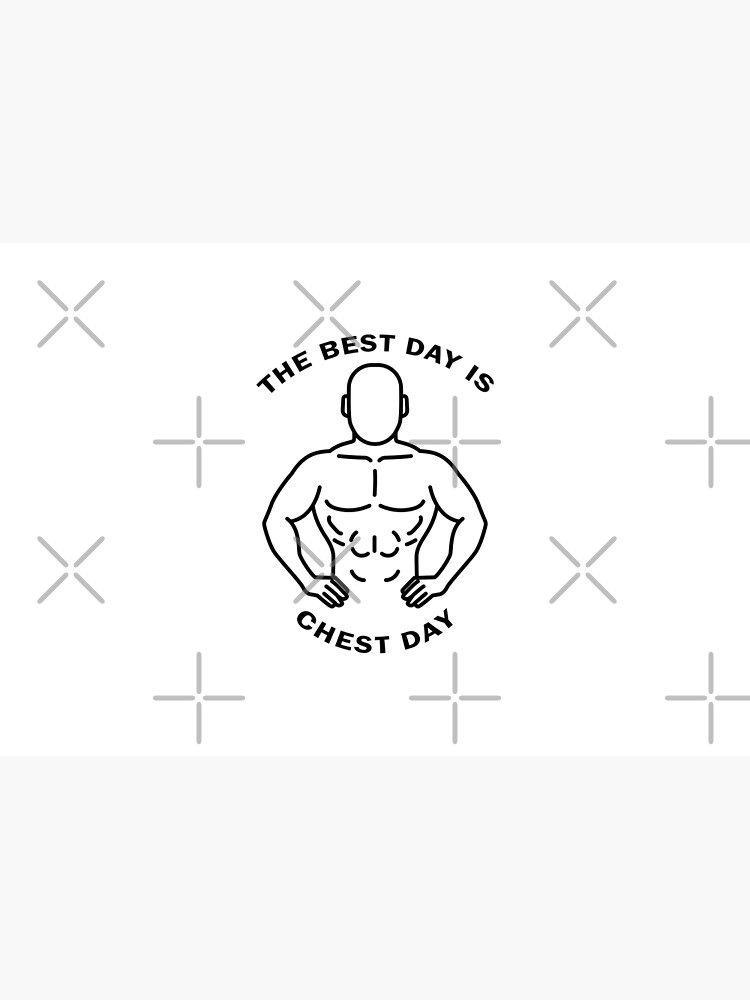 "THE BEST DAY IS CHEST DAY" Poster for Sale by MOUNIROPRINT Redbubble
