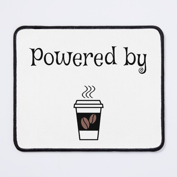 Item preview, Powered by Coffee designed and sold by shaybosh.