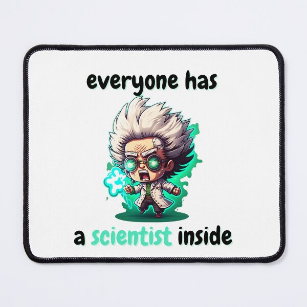 Item preview, Everyone Has A Scientist Inside designed and sold by Esc4n0r.