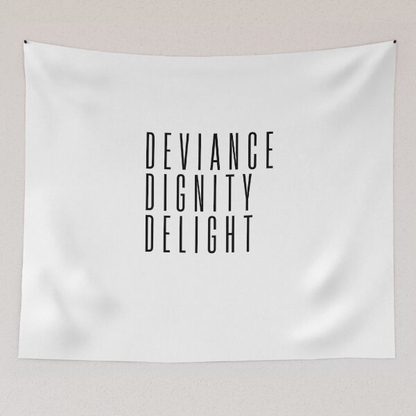 Item preview, deviance dignity delight designed and sold by the terrible beauty.