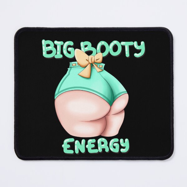 Item preview, big booty energy designed and sold by Neko Machi.