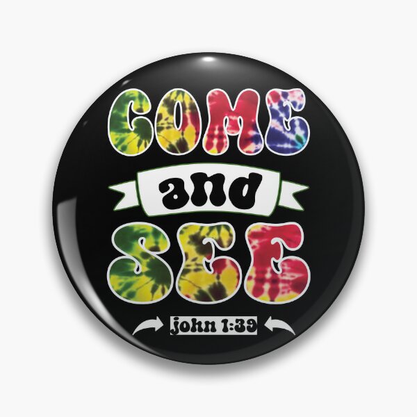 Item preview, COME AND SEE JOHN 1:39 CHRISTIAN JESUS WORDS designed and sold by ittybittyowl.