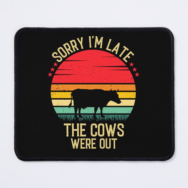 Item preview, Sorry I'm Late The Cows Were Out - Retro Vintage Funny Cow Lovers Gift designed and sold by Creative Angel.