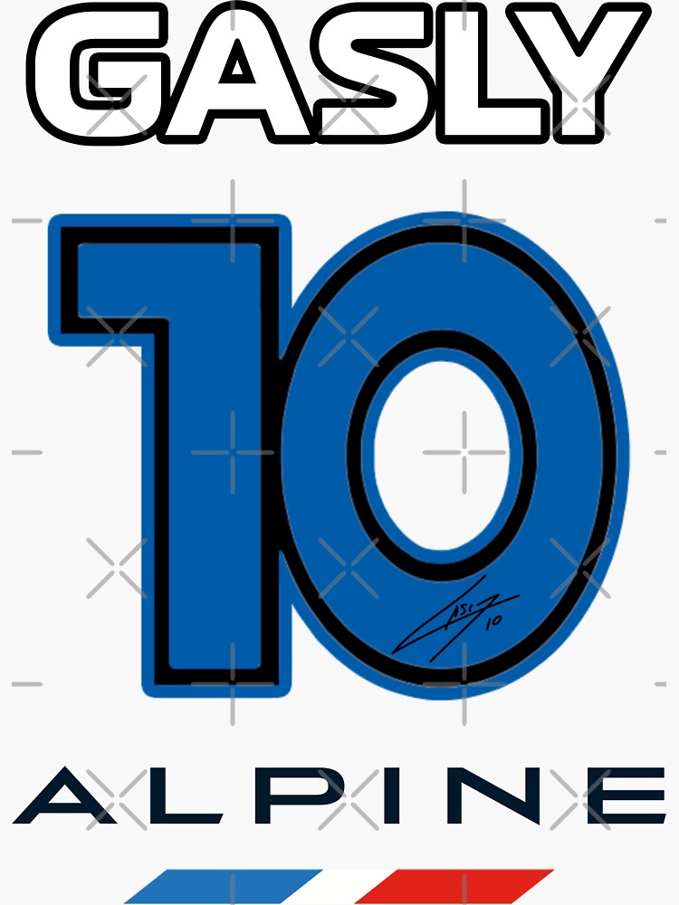 "Pierre Gasly 10 Pierre Gasly number 10 Pierre Gasly Alpine" Sticker