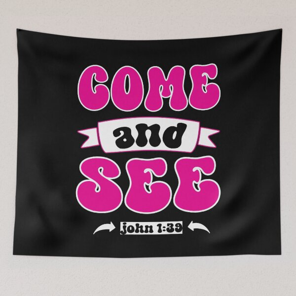 Item preview, COME AND SEE JOHN 1:39 CHRISTIAN JESUS WORDS designed and sold by ittybittyowl.